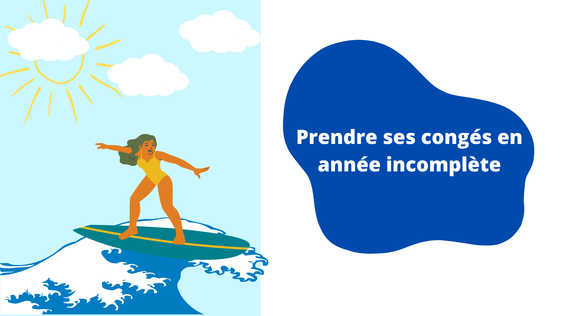 Comment fonctionne les congés payés en année Centre d